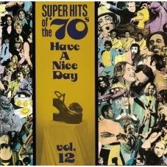 VA - Super Hits Of The 70's: Have A Nice Day (25 CDs)