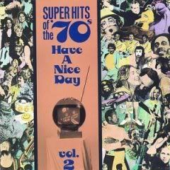 VA - Super Hits Of The 70's: Have A Nice Day (25 CDs)