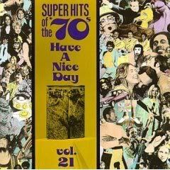 VA - Super Hits Of The 70's: Have A Nice Day (25 CDs)