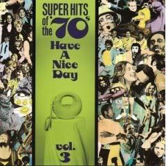 VA - Super Hits Of The 70's: Have A Nice Day (25 CDs)