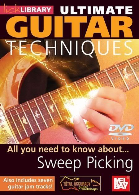 Lick Library - Ultimate Guitar Techniques - Sweep Picking With Stuart Bull Lick Library - Ultimate Guitar Techniques - Sweep Picking With Stuart Bull