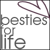 BESTiES FOR LiFE Pictures, Images and Photos