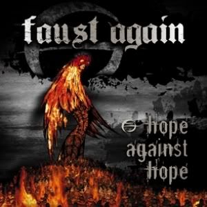 Faust Again - Hope Against Hope (2006)